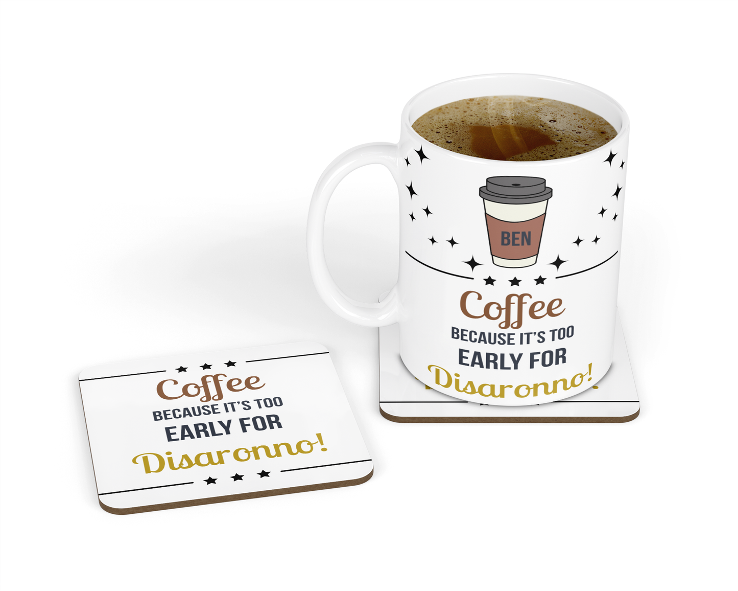 Personalised Mug & Coaster - Too Early For Disaronno Design