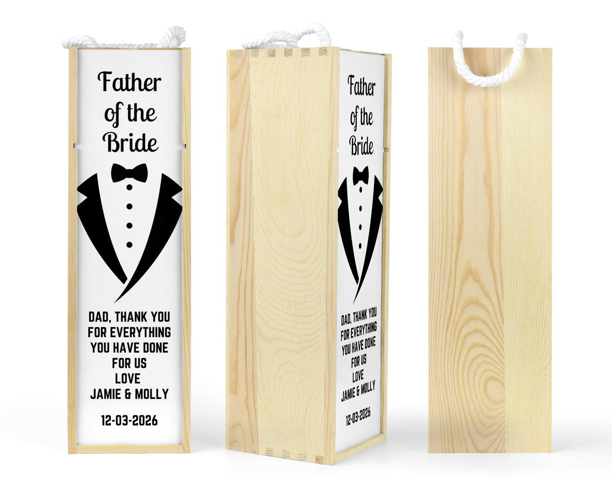 Personalised Wooden Wine Bottle Gift Box - Father of the Bride Design