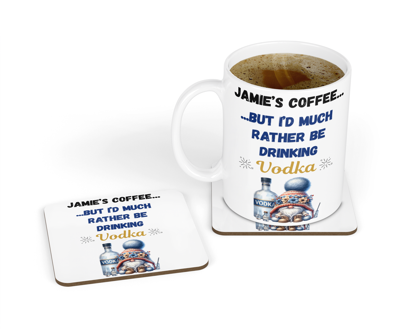 Personalised Mug & Coaster - Rather Be Drinking Vodka Design