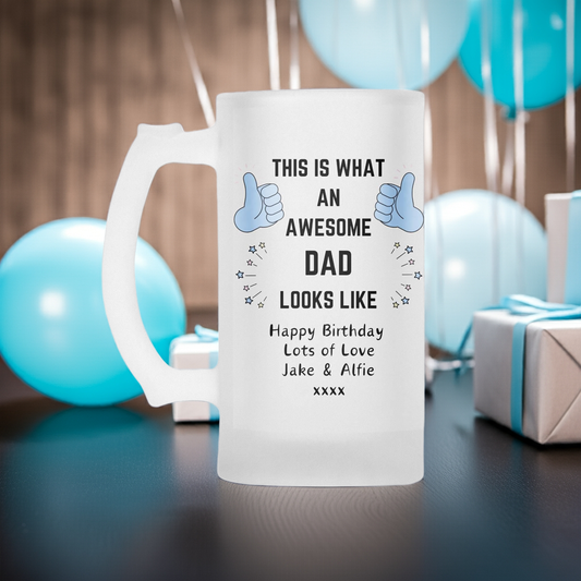 Personalised Frosted Glass Tankard - Awesome Dad | Daddy