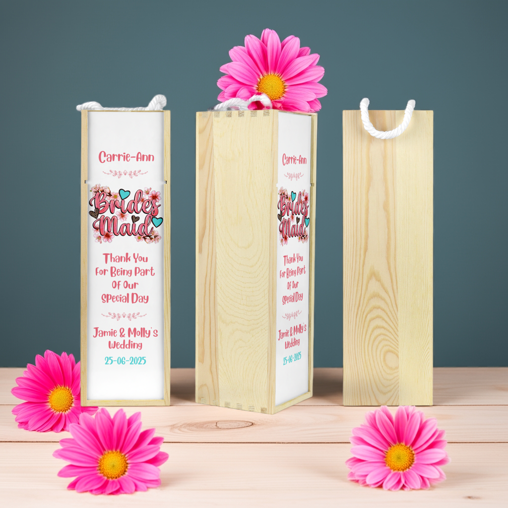 Personalised Wooden Wine Bottle Gift Box - Bridesmaid Wedding Design