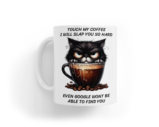 Ceramic Mug - Touch My Coffee Google Design