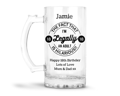 Personalised Clear Glass Tankard - Legally An Adult 18 Design