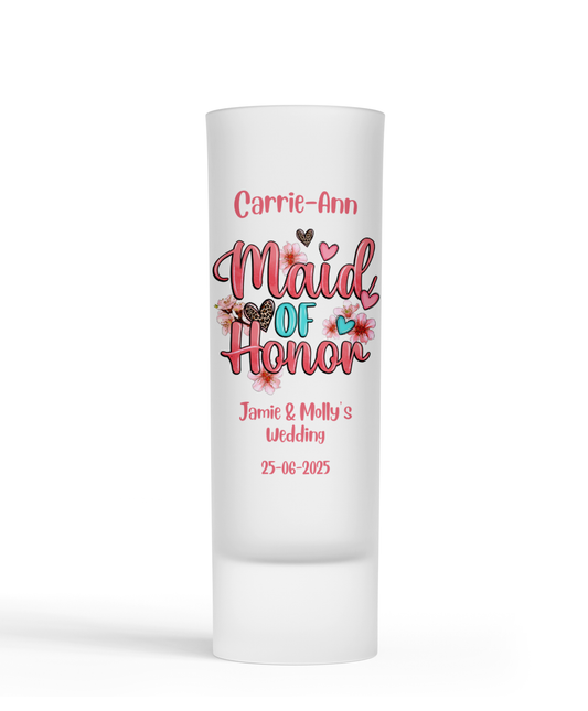Personalised Shot Glass - Maid of Honor